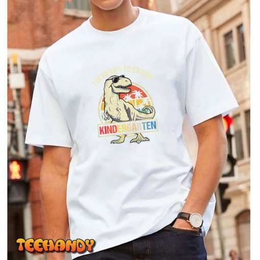 I’m Ready To Crush Kindergarten Dinosaur Boys Back To School T-Shirt