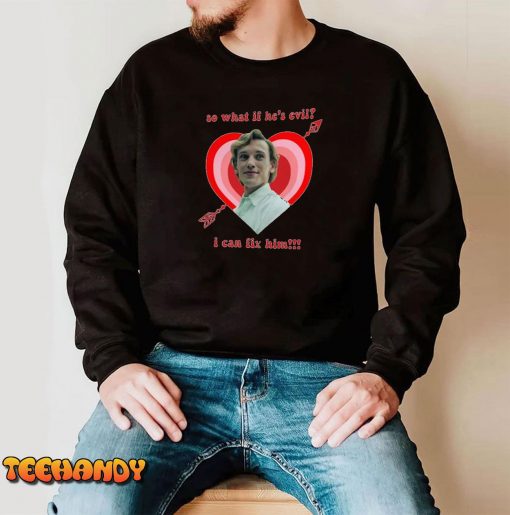 Jamie Campbell Bower Shirt, So What If He’s Evil I Can Fix Him Shirt, Caius Volturi Shirt