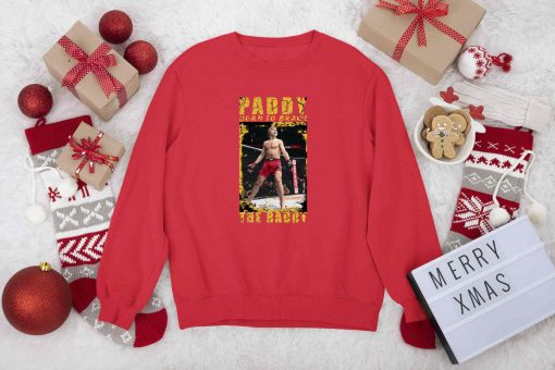 The Baddy Paddy Born To Brawl T-Shirt