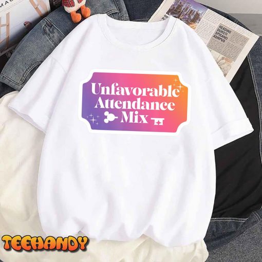 Unfavorable Attendance Mix T-Shirt