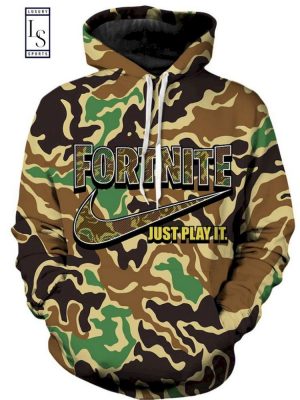 Fortnike Just Play It Unisex 3D Hoodie