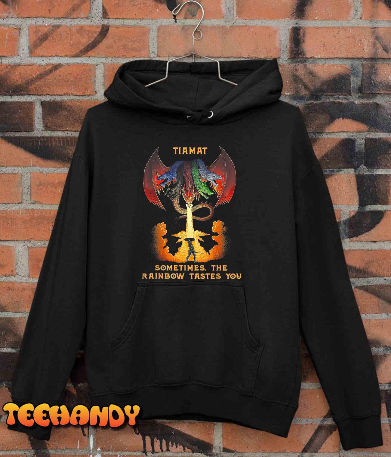 Dragon Tiamat Sometimes The Rainbow Tastes You T-Shirt Dragon Tiamat Sometimes The Rainbow Tastes You T-Shirt