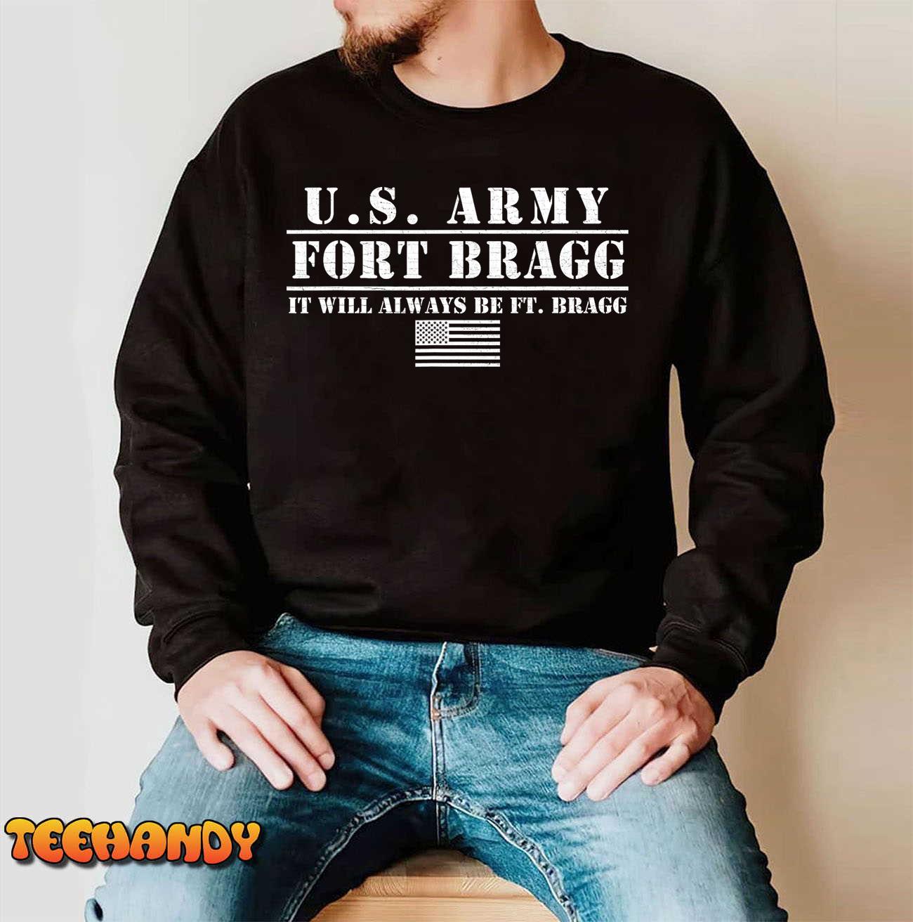 Fort Bragg Nc Basic Training It Will Always Be Ft. Bragg T-Shirt Fort Bragg Nc Basic Training It Will Always Be Ft. Bragg T-Shirt