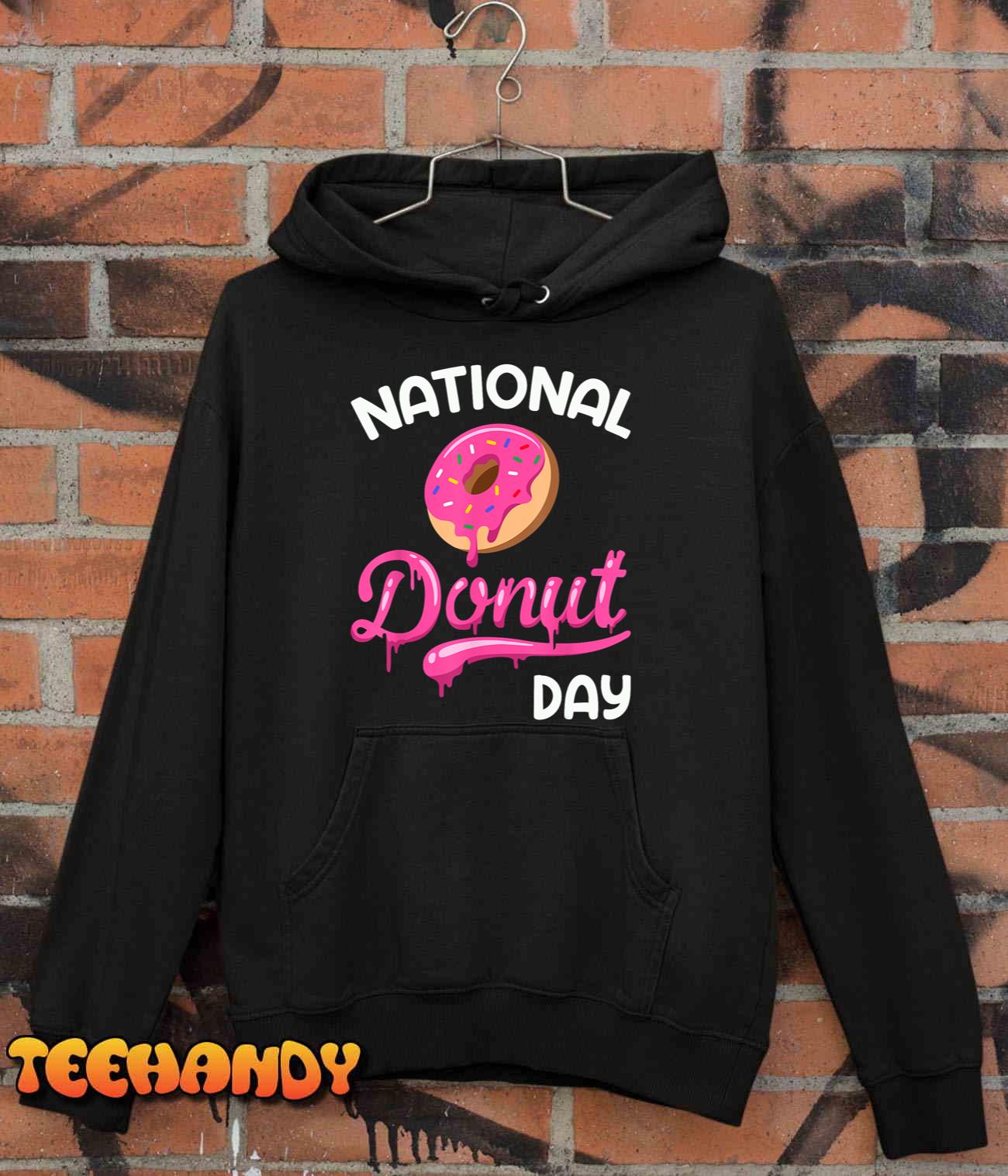 National Donut Day Doughnut Donut Day Donuts T-Shirt National Donut Day Doughnut Donut Day Donuts T-Shirt
