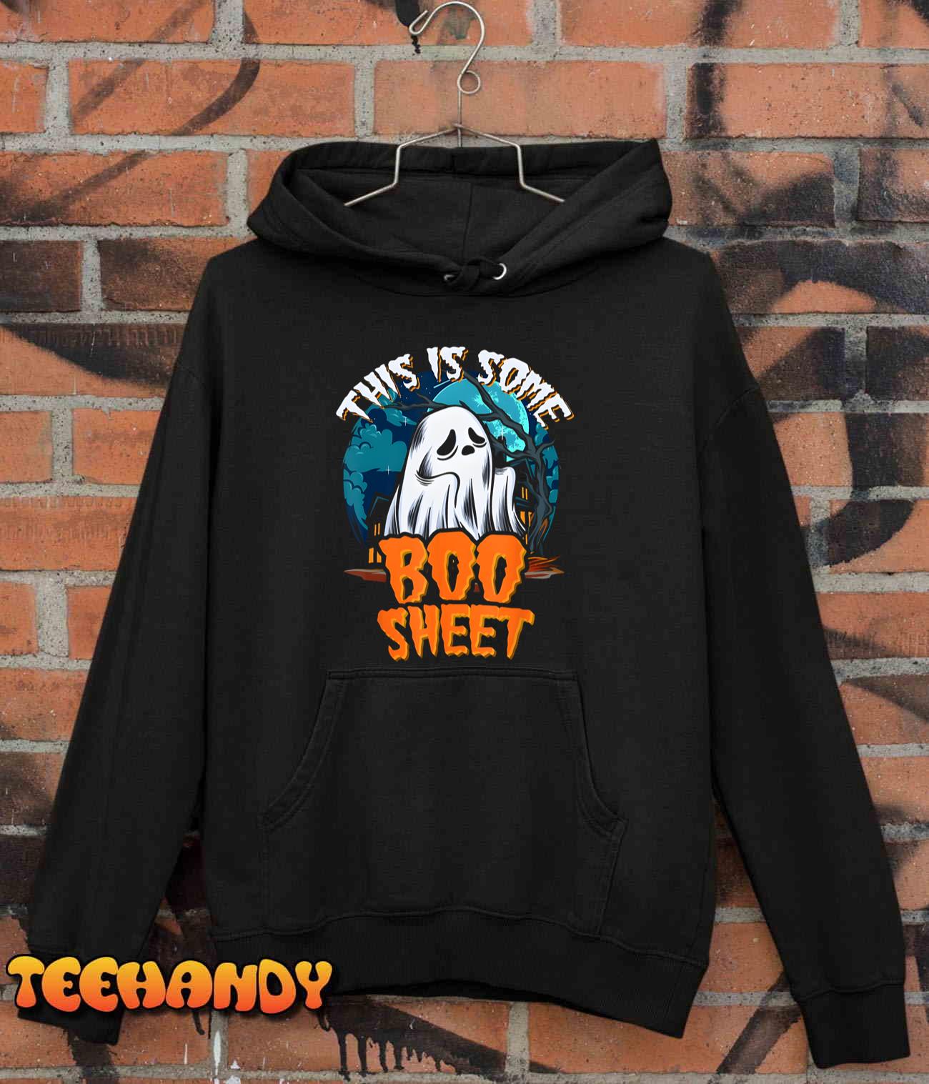 This Is Some Boo Sheet Ghost Halloween Costume Men Women T-Shirt This Is Some Boo Sheet Ghost Halloween Costume Men Women T-Shirt