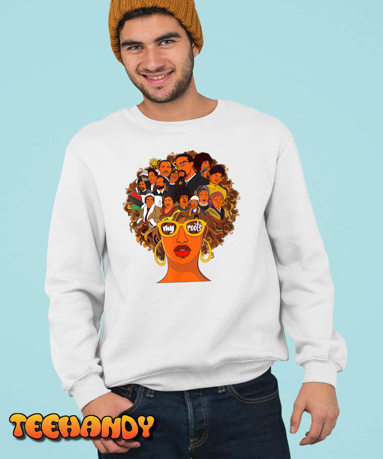 I Love My Roots Back Powerful Black History Month DNA Pride T-Shirt I Love My Roots Back Powerful Black History Month DNA Pride T-Shirt