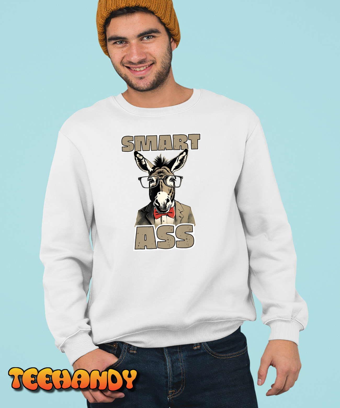 Smart Ass Intellectual Nerdy Donkey Geek Glasses Funny Joke T-Shirt Smart Ass Intellectual Nerdy Donkey Geek Glasses Funny Joke T-Shirt
