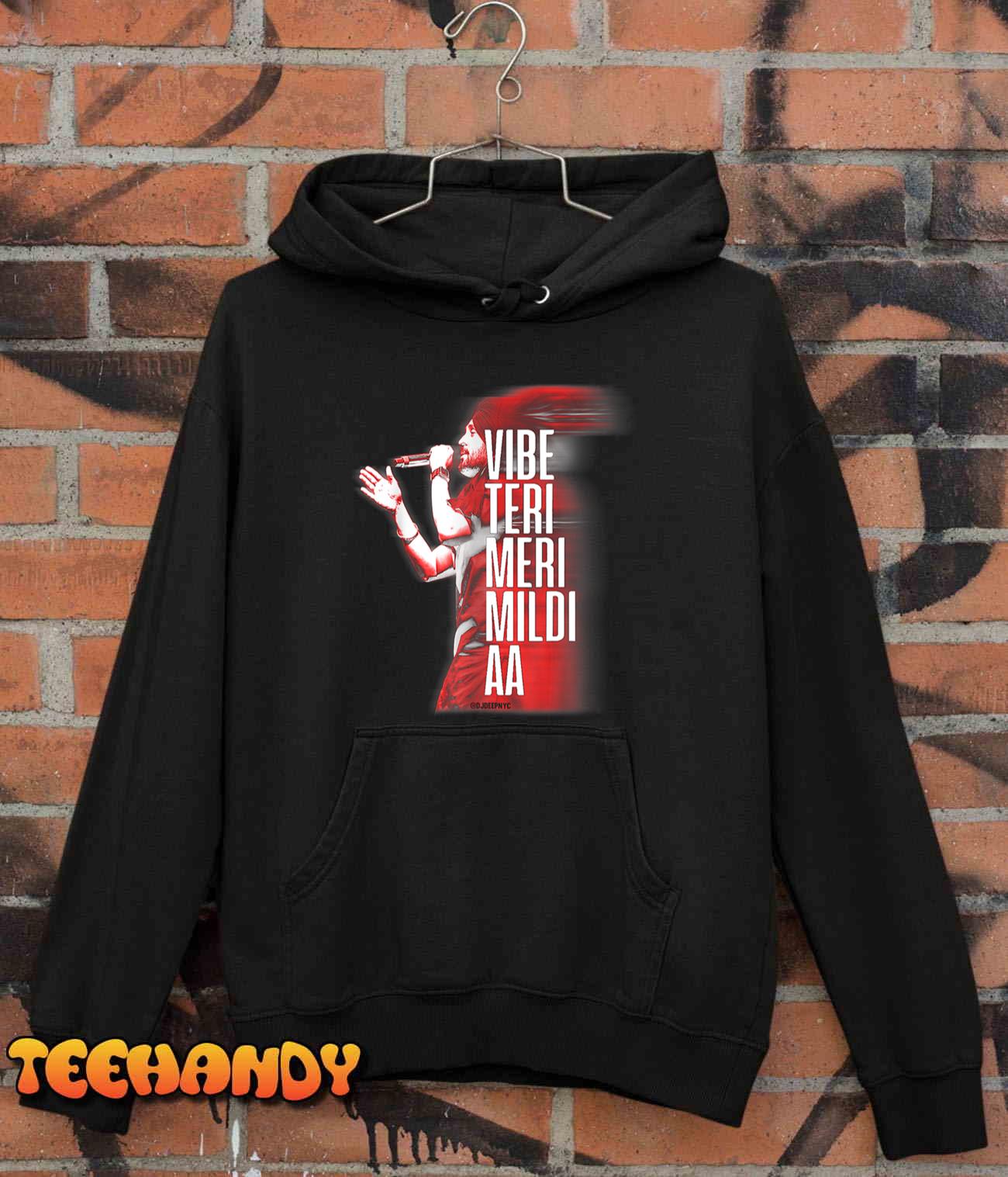 DILJIT DOSANJH Vibe Teri Meri Mildi Aa Desi Apparel T-Shirt DILJIT DOSANJH Vibe Teri Meri Mildi Aa Desi Apparel T-Shirt