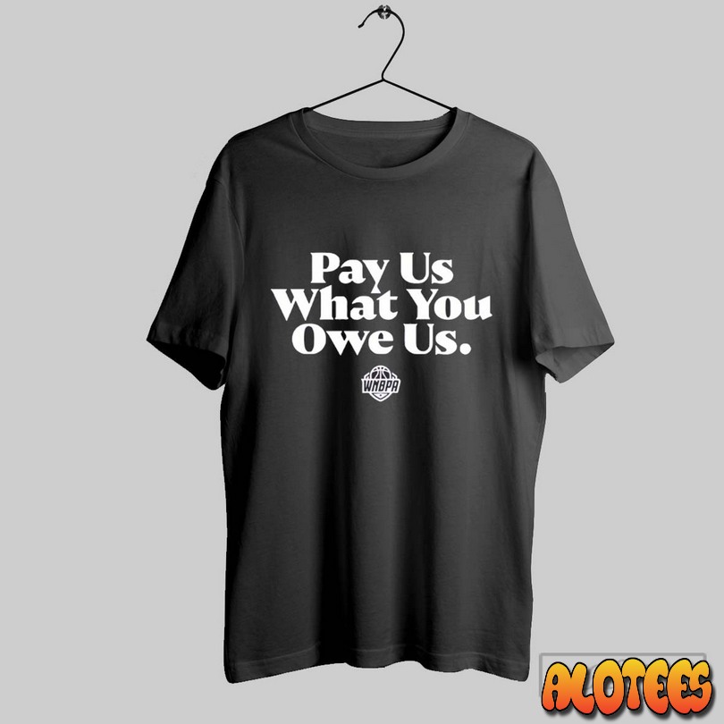 Caitlin Clark Pay Us What You Owe Us Unisex T Shirt