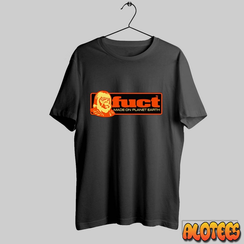 Fuct Made On Planet Earth Unisex T Shirt