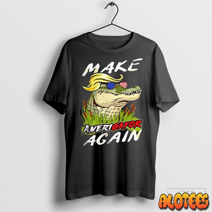 Make Amerigator Again Donald Trump Unisex T Shirt