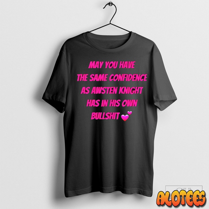 May You Have The Same Confidence As Awsten Knight Has In His Own Bullshit Shirt