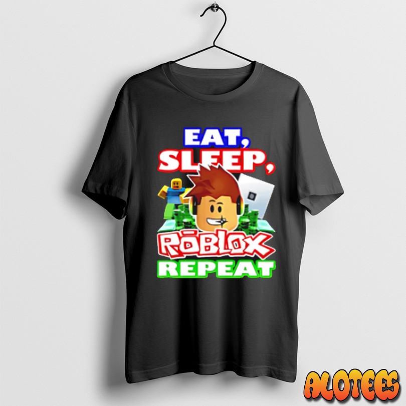 Eat Sleep Roblox Repeat Unisex T Shirt