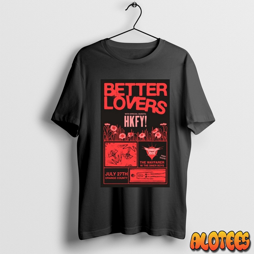 Officials Better Lovers July 27 2025 Shoreline Waterfront Long Beach Ca Poster Shirt