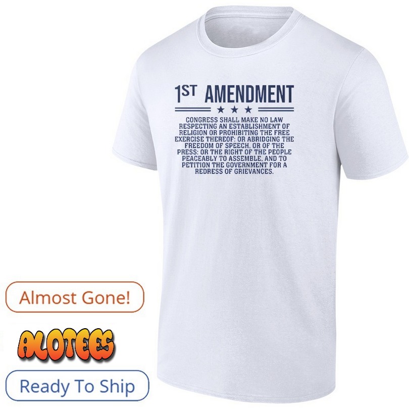 1st Amendment US Constitution Patriot T Shirt