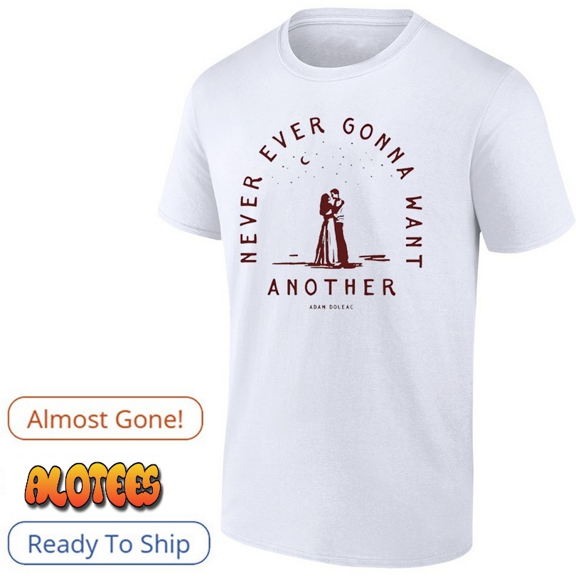 Adam Doleac never ever gonna want another shirt