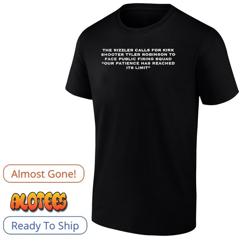 The Rizzler Our Patience Has Reached It’s Limit T Shirt