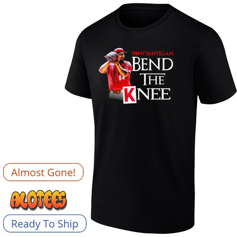 Tony Santillan Bend The Knee Cincinnati Reds T Shirt