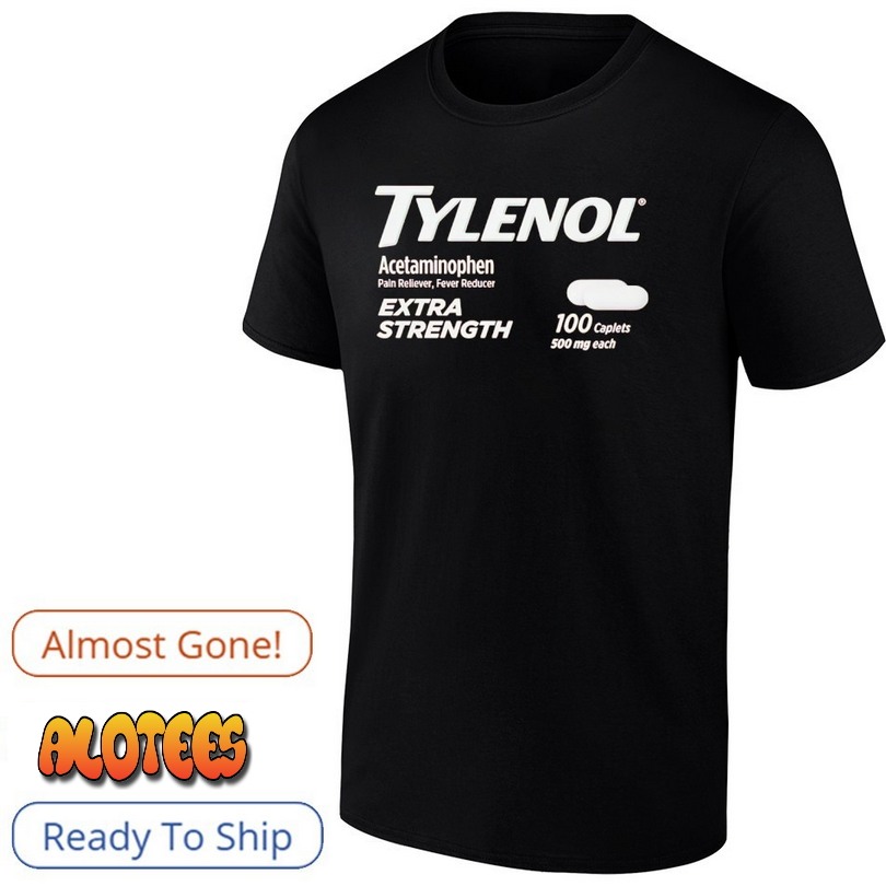 Tylenol acetaminophen pain reliever fever reducer T Shirt