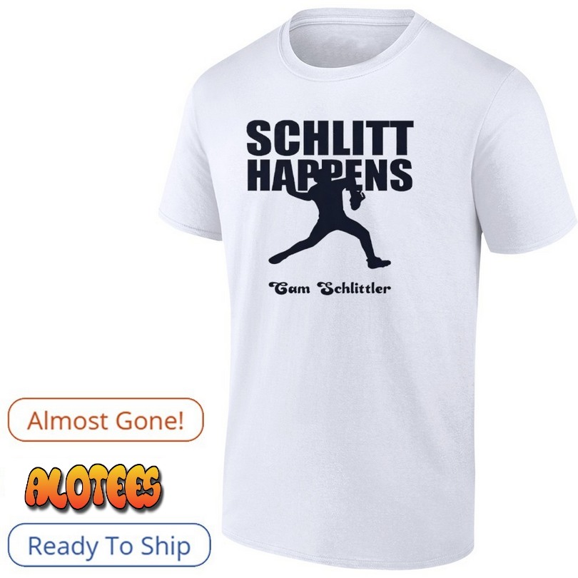 Schlitt Happens Cam Schlittler shirt
