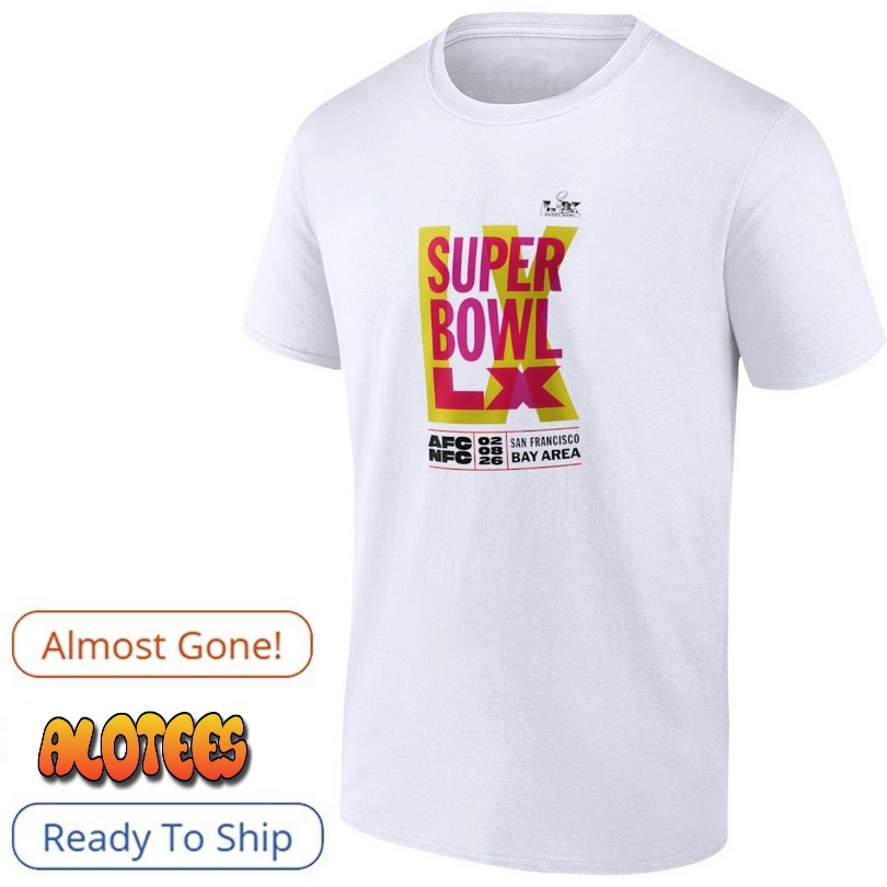 Super Bowl LX Essential San Francisco Bay Area shirt
