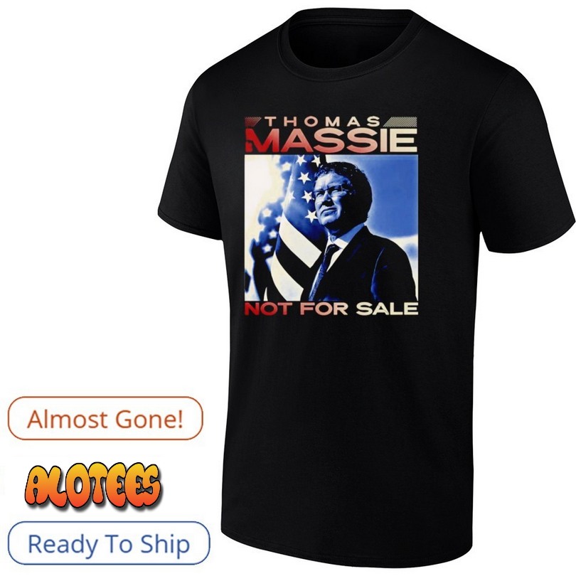 Thomas Massie Not For Sale Shirt